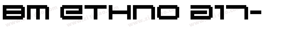 BM ethno A17字体转换